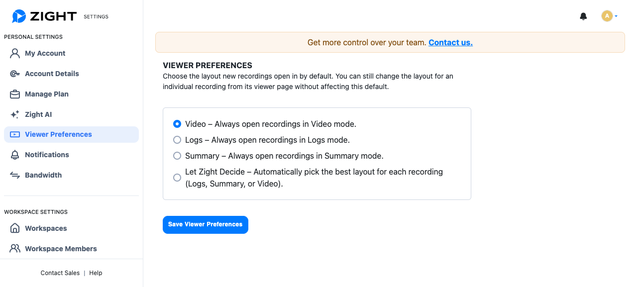 Viewer Preferences showing Video, Logs, Summary, and Let Zight Decide